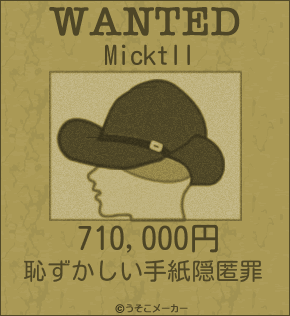 Micktllのウォンテッドメーカー結果